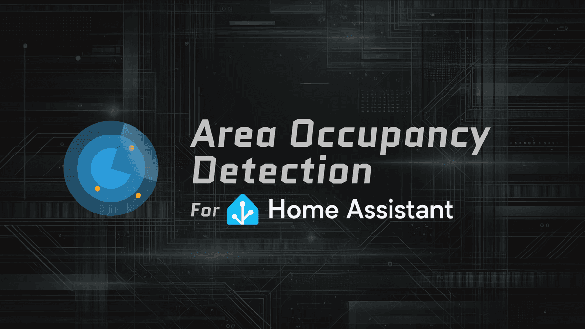 Mastering Presence Detection for Home Assistant